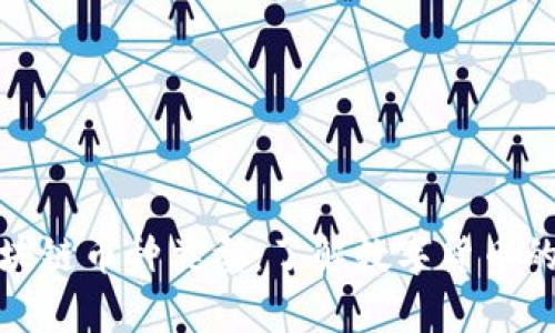 全面解析区块链币种类型：了解数字货币的分类与特性